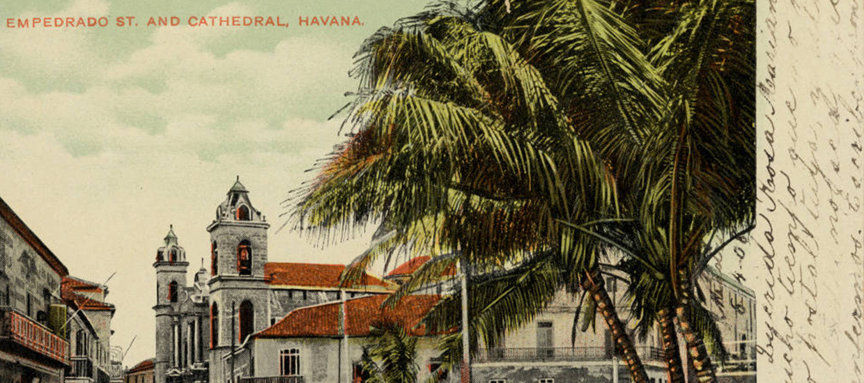 CHC-POSTCARD-COLLECTION-EMPEDRADO-STREET-AND-CATHEDRAL-HAVANA-1240x550.jpg
